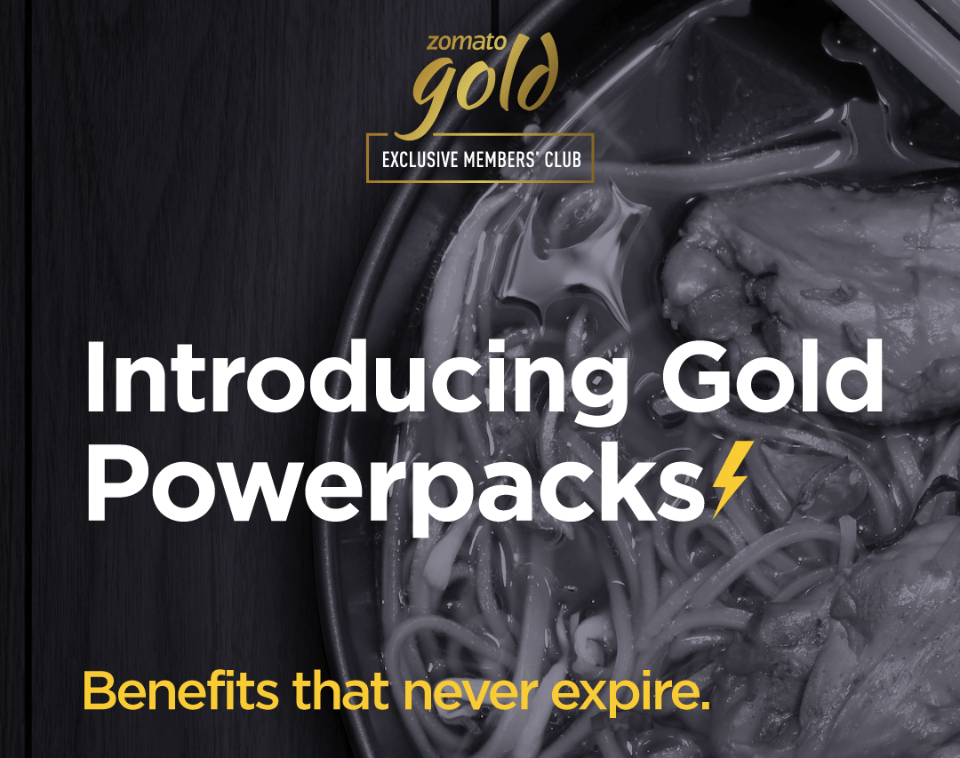Message from Zomato: Introducing Gold Power&nbsp;Packs!